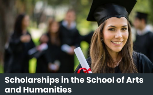 UK PhD Scholarships in the School of Arts and Humanities for International Student