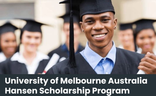 University of Melbourne Australia Hansen Scholarship Program