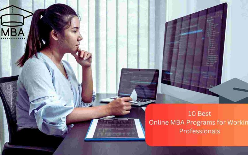 10 Best Online MBA Programs for Working Professionals AboutGist